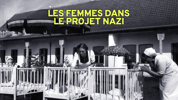 Les Femmes dans le projet nazi