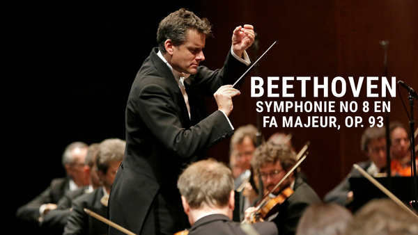 Beethoven - Symphonie no 8 en fa majeur, op. 93