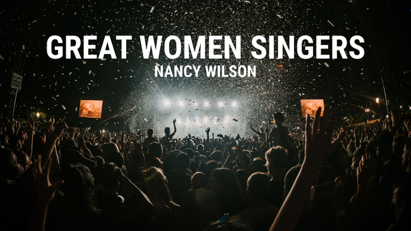 Great Women Singers: Nancy Wilson
