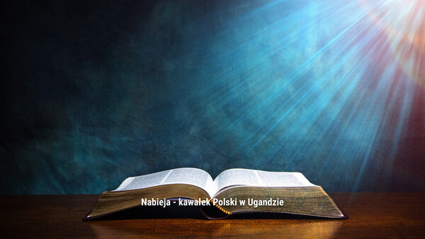 Nabieja - kawałek Polski w Ugandzie