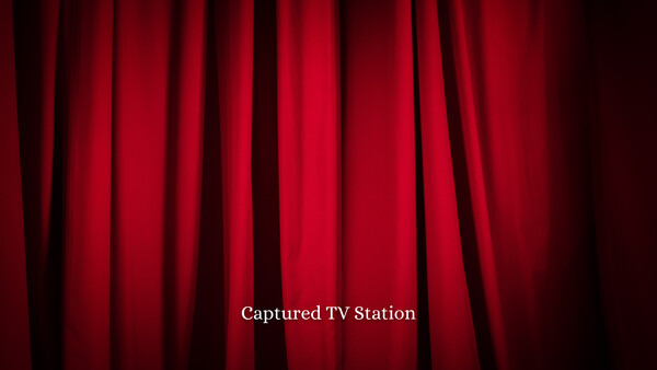 Captured TV Station