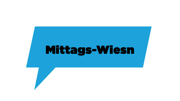 Mittags-Wiesn