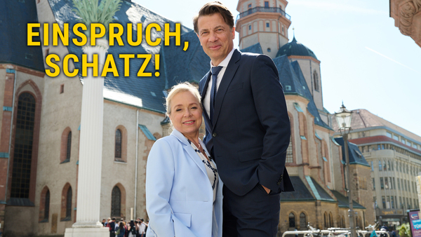 Einspruch, Schatz!