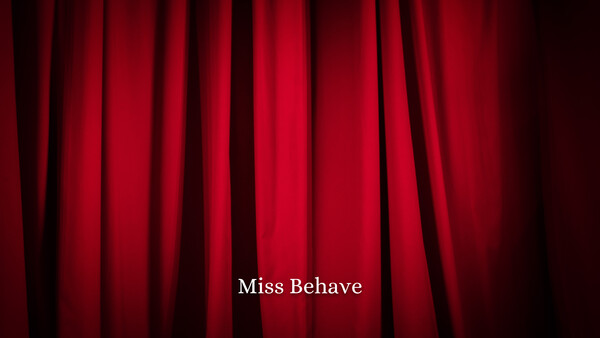Miss Behave