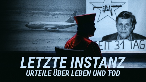 Letzte Instanz - Urteile über Leben und Tod