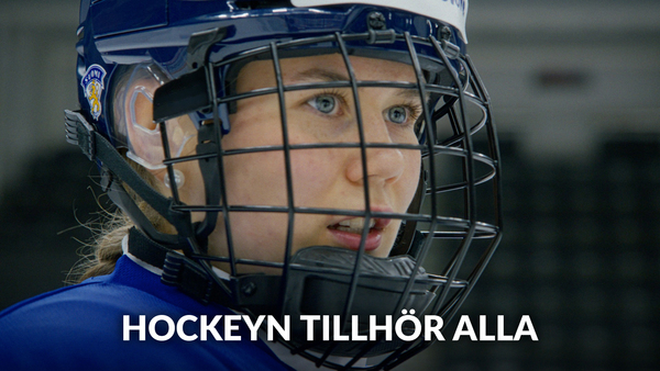 Hockeyn tillhör alla