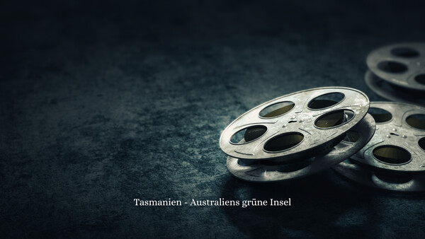 Tasmanien - Australiens grüne Insel