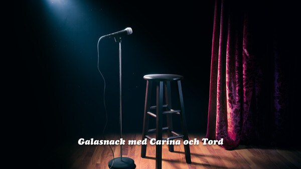 Galasnack med Carina och Tord
