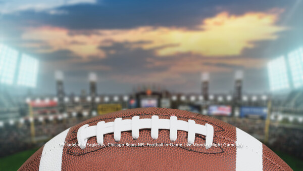 Philadelphia Eagles vs. Chicago Bears NFL Football In-Game Live Monday Night Gameday