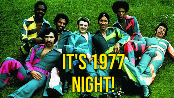 It's 1977 Night!