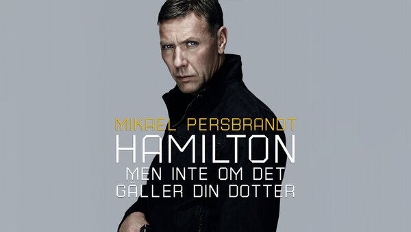 Hamilton: Men inte om det gäller din dotter