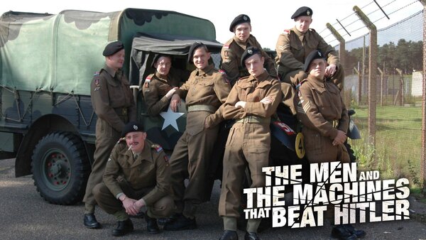 The Men and the Machines that Beat Hitler