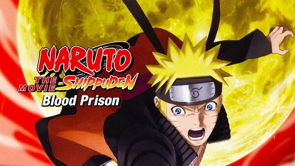 Naruto Shippuden the Movie: Blood Prison