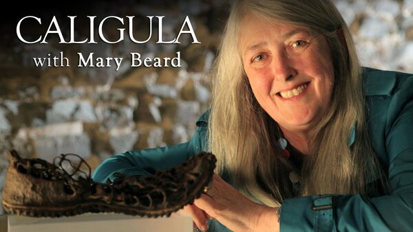 Caligula With Mary Beard