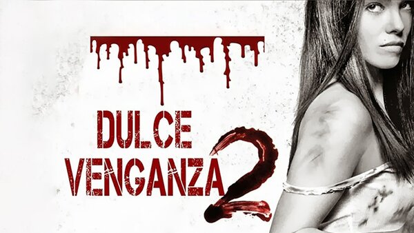 Dulce venganza 2