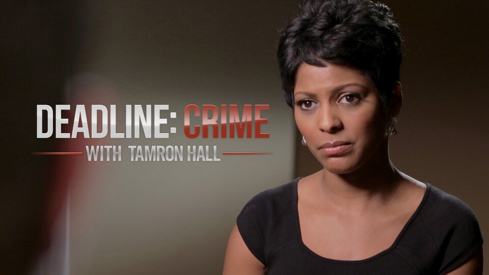 Deadline: Crime With Tamron Hall
