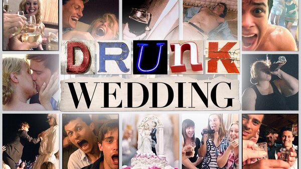 Drunk Wedding
