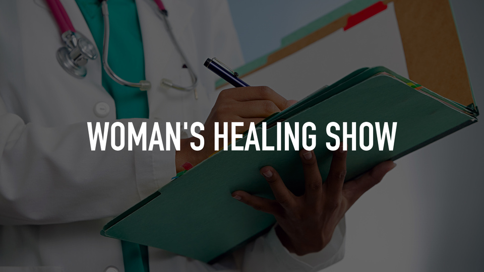 Woman's Healing Show