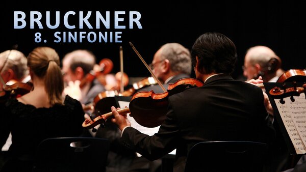 Bruckner - 8. Sinfonie