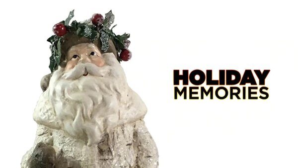 Holiday Memories