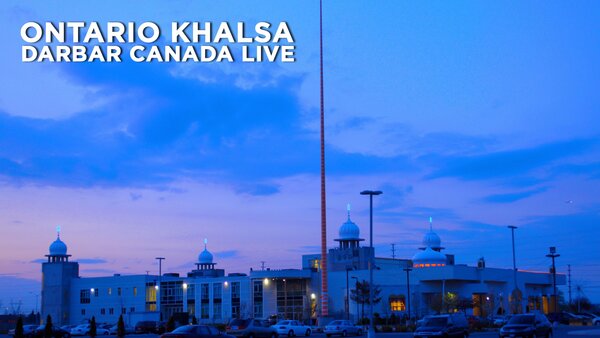 Ontario Khalsa Darbar Canada Live