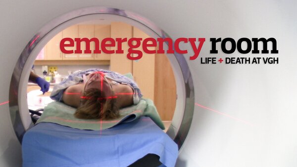Emergency Room: Life and Death at VGH