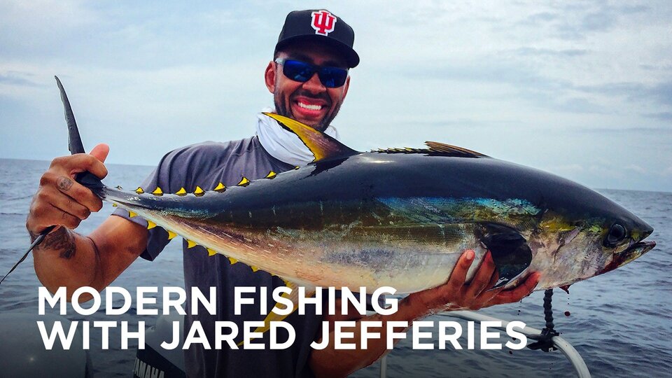 Modern Fishing With Jared Jeffries