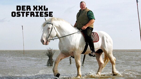 Der XXL-Ostfriese