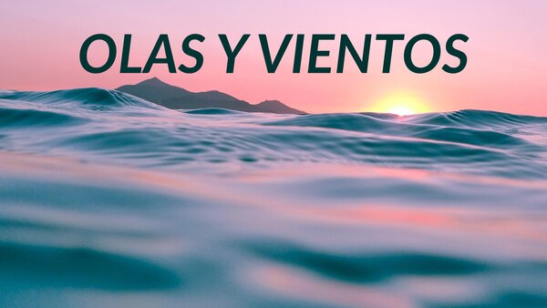Olas y Vientos