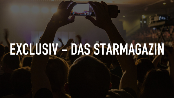 Live: Exclusiv - Das Starmagazin