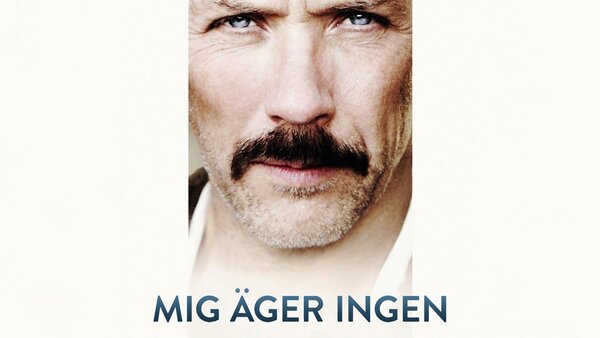 Mig äger ingen