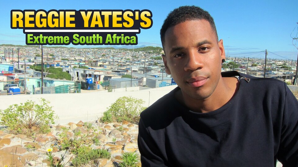 Reggie Yates' Extreme South Africa