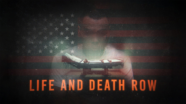 Life and Death Row