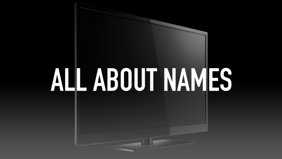 All About Names