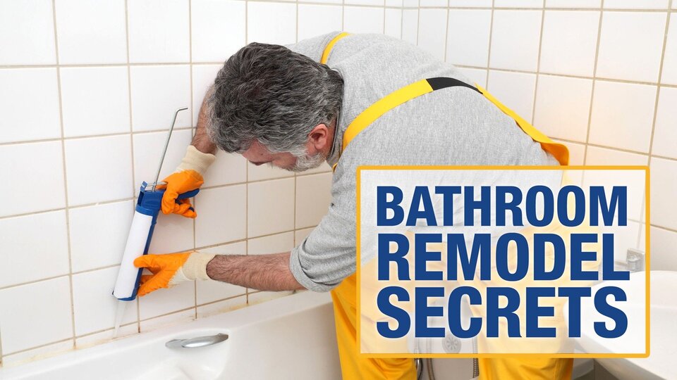 Bathroom Remodel Secrets