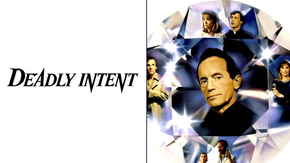 Deadly Intent