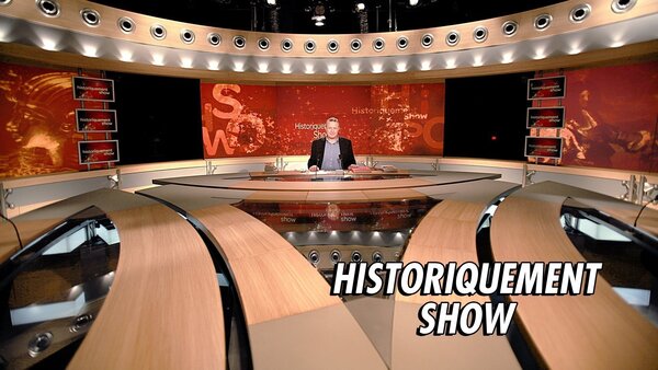 Historiquement Show
