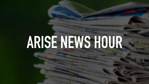 Arise News Hour