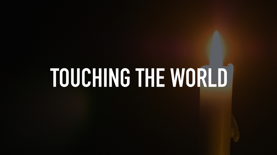 Touching the World