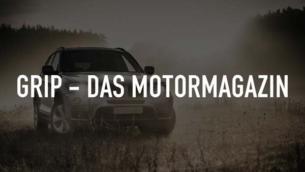 Grip - Das Motormagazin