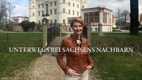 Unterwegs bei Sachsens Nachbarn