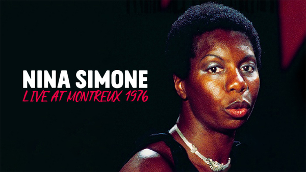 Nina Simone: Live at Montreux 1976