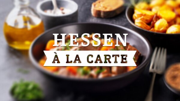 Hessen à la carte