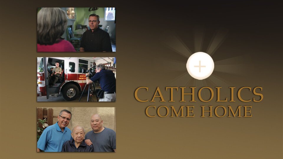 Catholics Come Home