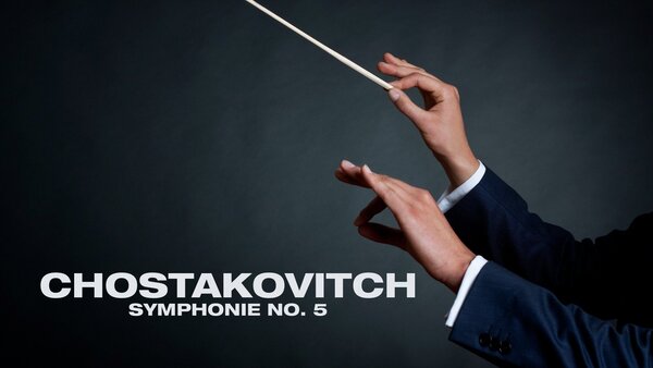 Chostakovitch - Symphonie No. 5