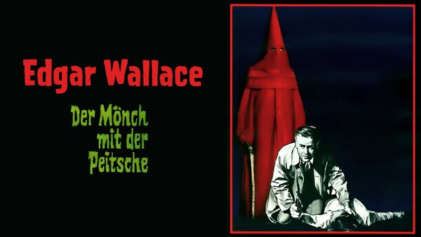 Edgar Wallace: Der Mönch mit der Peitsche