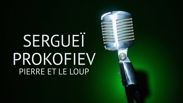 Sergueï Prokofiev - Pierre et le Loup