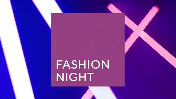 Fashion Night