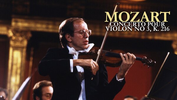 Mozart - Concerto pour violon no 3, K. 216