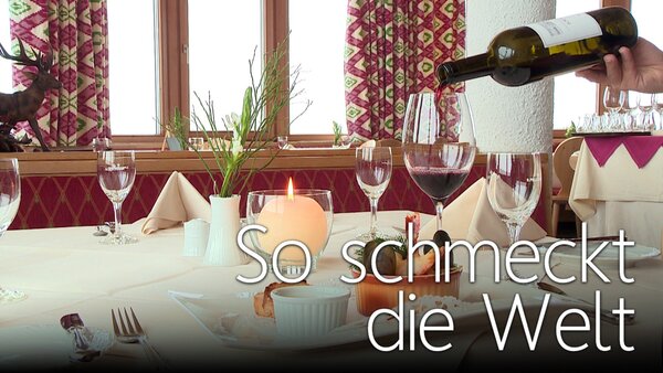 So schmeckt die Welt